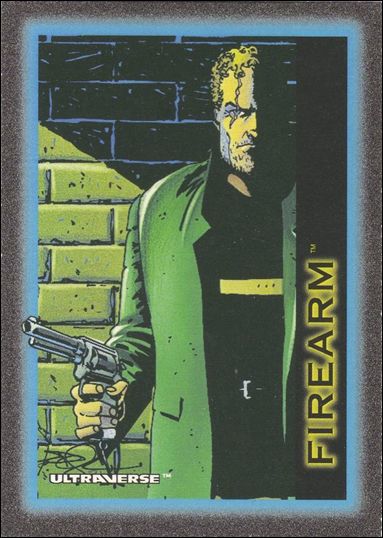 Ultraverse: Series 1 (Base Set) card 13 Firearm