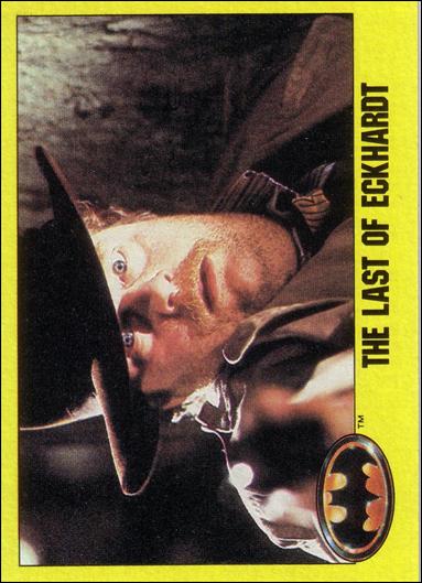 Batman: Series 2 (Base Set) card 142 The Last of Eckhardt