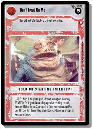 Star Wars: Special Edition Limited (Base Set) card 271 Don't Tread On Me