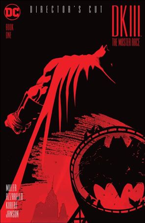 Dark Knight III: The Master Race issue 1-T Director's Cut