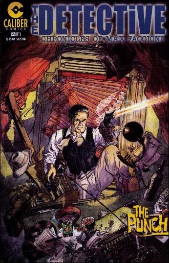 Detective: Chronicles of Max Faccioni issue 1 Caliber Edition