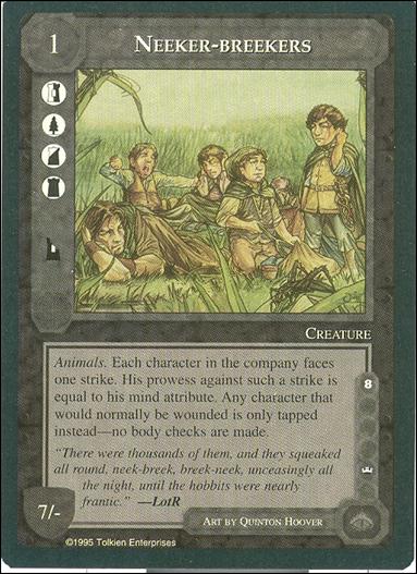 Middle-Earth: The Wizards (Promo) card 6 Neeker-breekers
