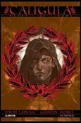 Caligula: Heart of Rome issue 1-D Imperial Cover 1:3