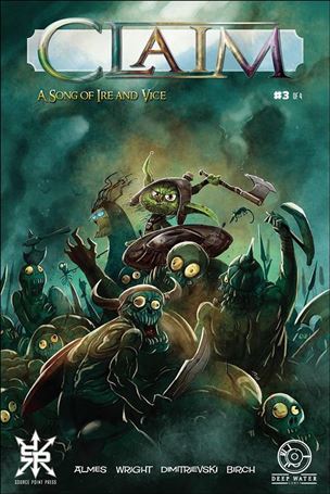 Claim: A Song of Ire and Vice issue 3