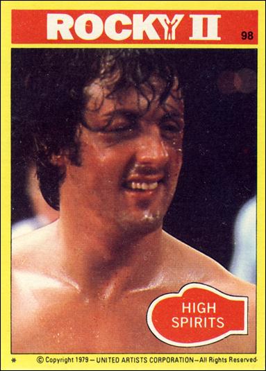 Rocky II (Base Set) card 98 High Spirits