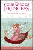 Courageous Princess issue 2 The Unremembered Lands