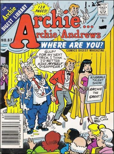Archie…Archie Andrews, Where Are You Comics Digest Magazine issue 67