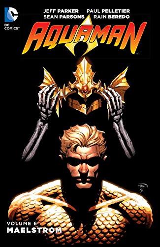 Aquaman (2013) issue 6 Maelstrom