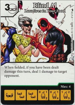 Marvel Dice Masters Deadpool card 47 Blind Al: Laxatives In Your Food