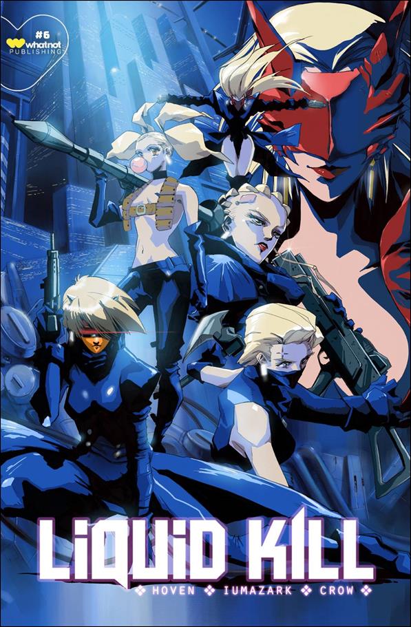 Liquid Kill issue 6 Phillip Knott Cover