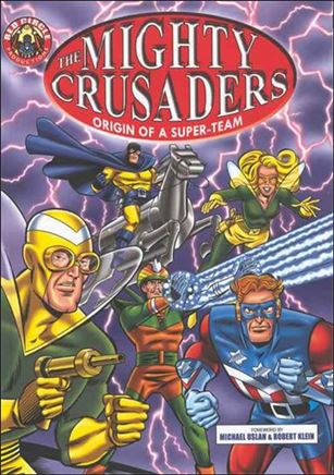 Mighty Crusaders: Origin of a Super-Team  Cover Image 1