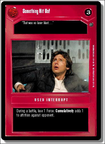 Star Wars: Dagobah Limited (Base Set) card 58 Something Hit Us!