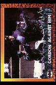 Batman Returns (Base Set) card 56 Gordon Against Him