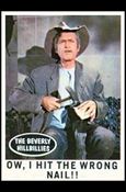 Beverly Hillbillies (Base Set) card 15 Ow, I Hit rhe Wrong Nail!