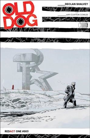 Old Dog issue 3 Declan Shalvey Cover