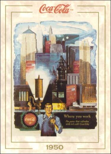 Coca-Cola Collection Series 1 (Base Set) card 56 "Where You Work"