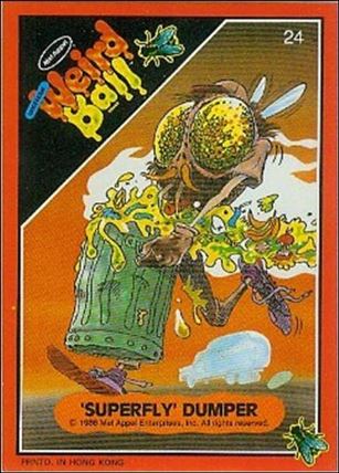 Weird Ball (Base Set) card 24 'Superfly' Dumper