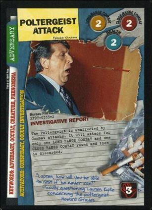 X-Files: The Truth Is Out There (Base Set) card XF97-0353v2 Poltergeist Attack