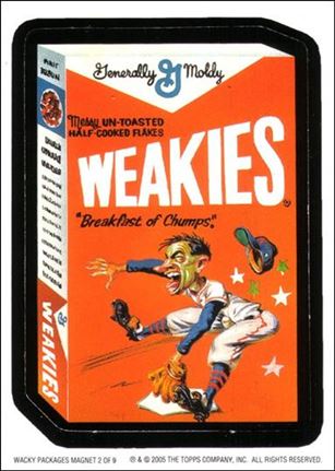 Wacky Packages All-New: Series 2 (Magnet Subset) card 2 Weakies