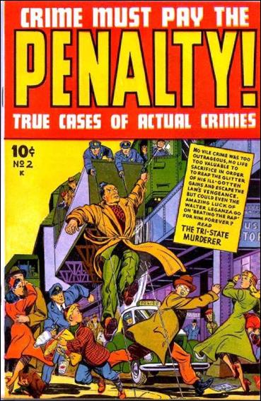 Crime Must Pay the Penalty issue 2