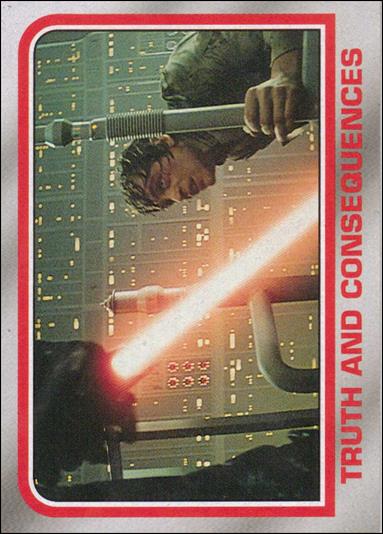 Star Wars Heritage  (Base Set) card 41 Truth and Consequences