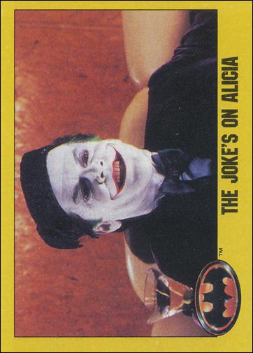 Batman: Series 2 (Base Set) card 214 The Joke's on Alicia