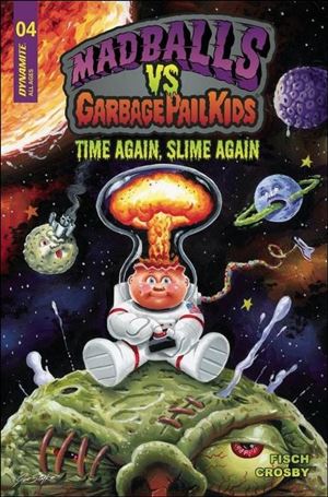 Madballs Vs. Garbage Pail Kids: Time Again, Slime Again Cover Image 2