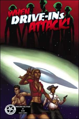 When Drive-Ins Attack issue 1