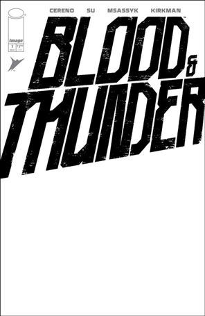 Blood & Thunder issue 1-F Blank/Sketch Cover