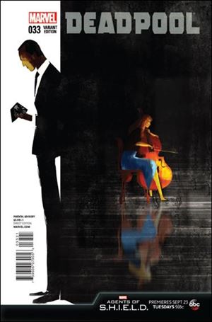 Deadpool (2013) issue 33-B 1:10 Agents of S.H.I.E.L.D. Cover