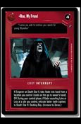 Star Wars: Death Star II Limited (Base Set) card 45 Rise, My Friend