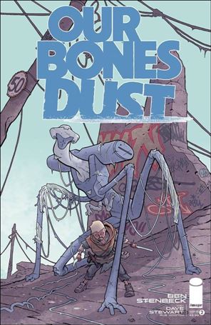 Our Bones Dust issue 2 Ben Stenbeck Cover