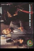 Sliders (Base Set) card 5 '... We're Buds, Right?'