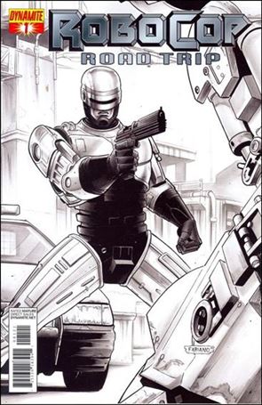Robocop: Road Trip issue 1-B Fabiano Neves 1:10 B&W Cover