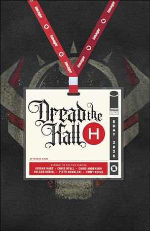 Dread the Hall H issue 1-D Jordan Hart 1:10 Cover