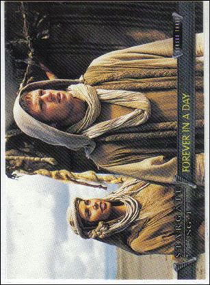 Stargate SG-1 Premiere Edition (Base Set) card 57 Forever in a Day