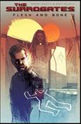 Surrogates: Flesh and Bone issue nn