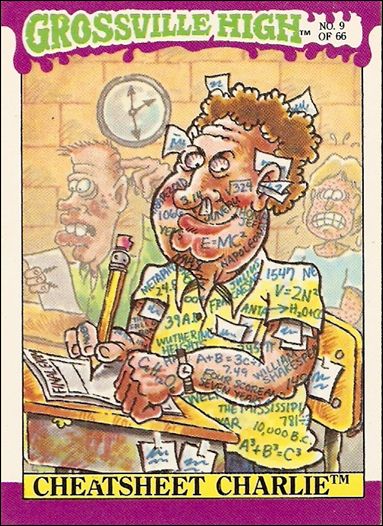Grossville High (Base Set) card 9 Cheatsheet Charlie