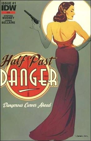 Half Past Danger (2013) issue 1-C 2nd Printing Cover