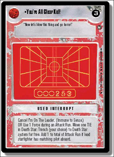 Star Wars: A New Hope Limited (Base Set) card 137 You're All Clear Kid