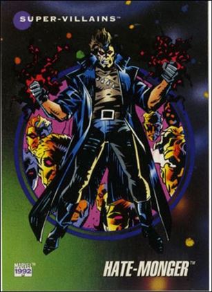 Marvel Universe: Series 3 (Base Set) card 137 Hate-Monger