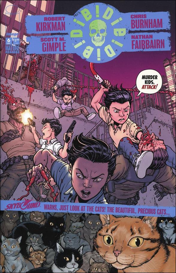 Die!Die!Die! issue 6-C "Murder Kids Attack" Cover