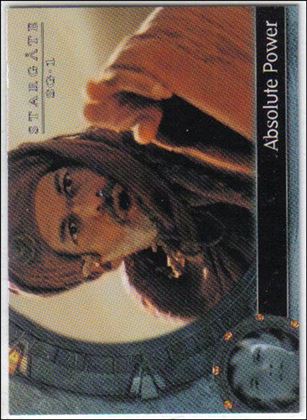 Stargate SG-1: Season 4 (Base Set) card 52 Absolute Power