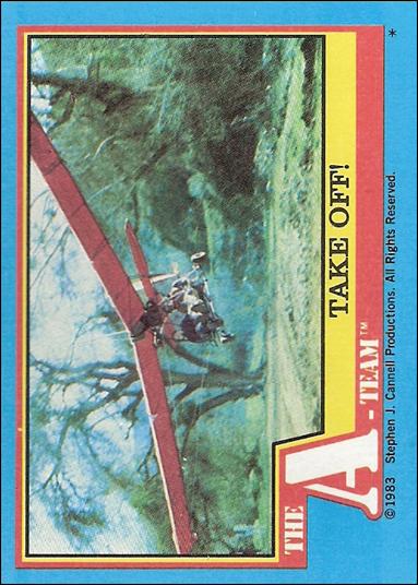 A-Team (Base Set) card 42 Take Off!