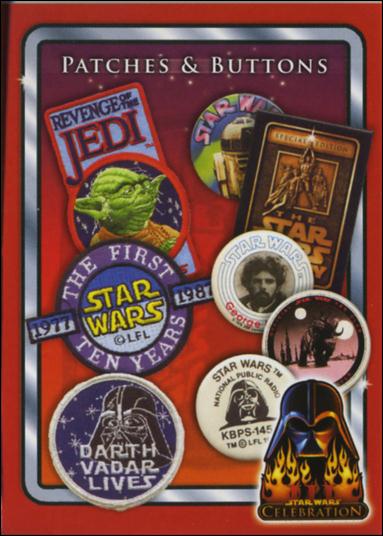 Star Wars Celebration III (Promo) card 16 Patches & Buttons