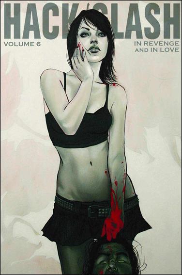 Hack/Slash issue 6 In Revenge and In Love