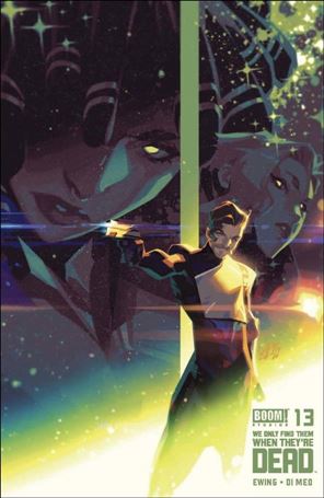 We Only Find Them When They're Dead issue 13-B Toni Infante Cover