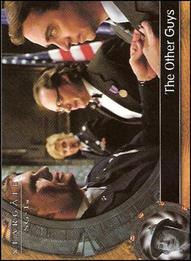 Stargate SG-1: Season 6 (Base Set) card 27 The Other Guys