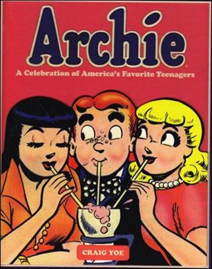Archie: A Celebration of America's Favorite Teenagers Cover Image 1