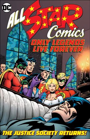 All Star Comics: Only Legends Live Forever Cover Image 1